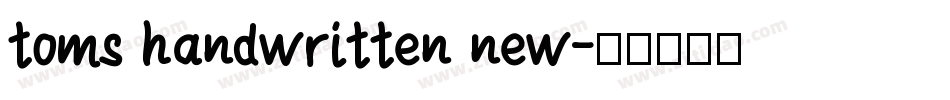 toms handwritten new字体转换